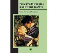 Para Uma Introdução À Sociologia Da Arte