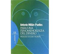 Para Una Fenomenologia Del Dinero