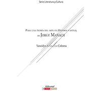 Para Una Teoría Del Arte En Historia Y Estilo De Jorge Mañach