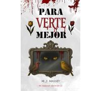 Para verte mejor