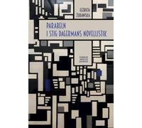 Parabeln et Stig Dagermans novellistik