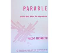Parable for Solo Alto Saxophone by Vincent Persichetti