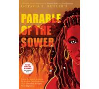 Parable of the Sower: A Graphic Novel Adaptation: A Graphic Novel Adaptation