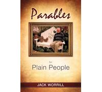 Parables for Plain People