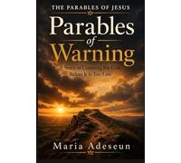 Parables of Warning: A Story Of Counting The Cost Before It Is Too Late