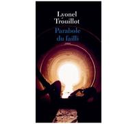 Lyonel Trouillot – Parabole du failli – Actes Sud
