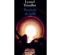 Parabole du failli Lyonel Trouillot (Auteur)
