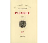 Parabole - William Faulkner - Gallimard - broché - Roman