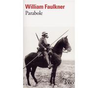 Parabole - William Faulkner - Gallimard - Poche - Roman