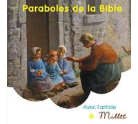 Paraboles de la Bible avec l'artiste Millet