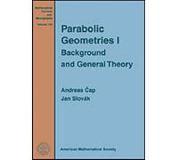 Parabolic Geometries I: Background and General Theory