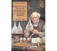 Paracelsus, The Four Elements And Their Spirits