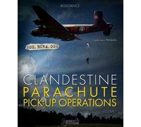 Parachutages, atterrissages clandestins - Jean-Louis Perquin - Histoire Et Collections - broché - Beau livre