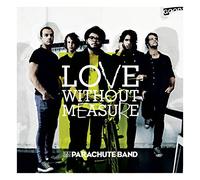 Parachute Band - Love Without Measure [Import]