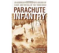 Parachute Infantry David Webster (Auteur)