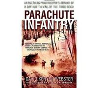 Parachute Infantry David Webster (Auteur)
