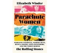 Elizabeth Winder – Parachute Women