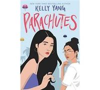 Parachutes by Kelly Yang Paperback Book Kelly Yang (Auteur)