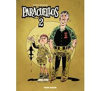 Paracuellos - Intégrale volume 02: La Suite inédite