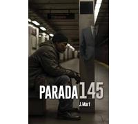 Parada 145: Novela de Superacion Personal