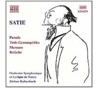 Parade, 3 Gymnopedies, Mercure, Relache Symph. De Nancy