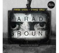 Parade Ground - Strange World [Import]