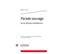 Parade Sauvage N° 22, 2011
