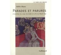 Parades et parures Odile Blanc (Auteur)