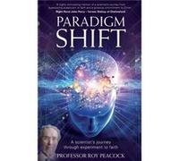 Paradigm Shift by Roy Peacock Roy Peacock (Auteur)