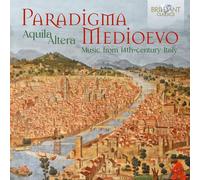 Aquila Altera Ensemble – Paradigma Medioevo : Music from 14th-Century Italy – CD