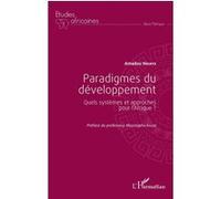 Paradigmes du développement Amadou Ndiaye (Auteur)