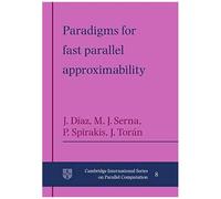 Paradigms For Fast Parallel Approximability