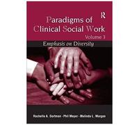 Paradigms Of Clinical Social Work