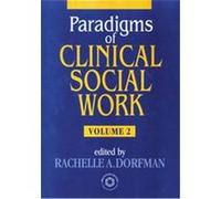 Paradigms Of Clinical Social Work