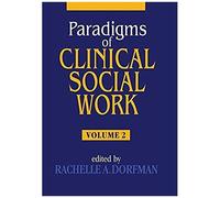 Paradigms Of Clinical Social Work