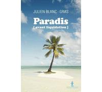 Paradis (Avant Liquidation)