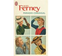 Paradis conjugal - Alice Ferney - J'ai Lu - Poche - Roman