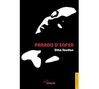 Paradis d'enfer - Uma Saudan - Jets D'encre - broché - Roman