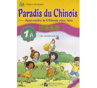 Paradis du chinois: Cahier d'exercice 1A