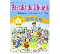 Paradis du chinois: Livre de l'élève 2B