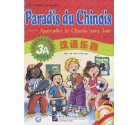 Paradis Du Chinois - Livre De L'élève 3a (1 Cd Audio)