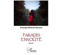 Paradis Envoûté