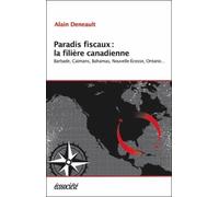 Paradis Fiscaux : La Filière Canadienne