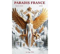 Paradis France: tome 2 : Liberté