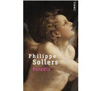 Paradis Philippe Sollers (Auteur)