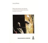 Paradis pour une reine: Le monastère de Qoma Fasilädäs, Ethiopie, XVIIe siècle
