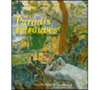 Paradis retrouvés - Philippe Boby De La Chapelle - Cercle D'art - broché - Beau livre