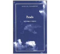 Paradis (Un Temps À Déplier)