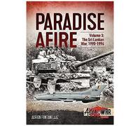 Paradise Afire: The Sri Lankan War