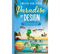 PARADISE BY DESIGN: Your Affordable Expat Retirement in the Pearl of the Orient Seas